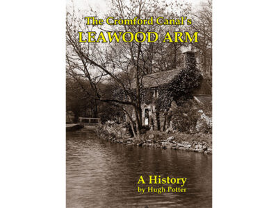 Cromford Canal Leawood Arm History book